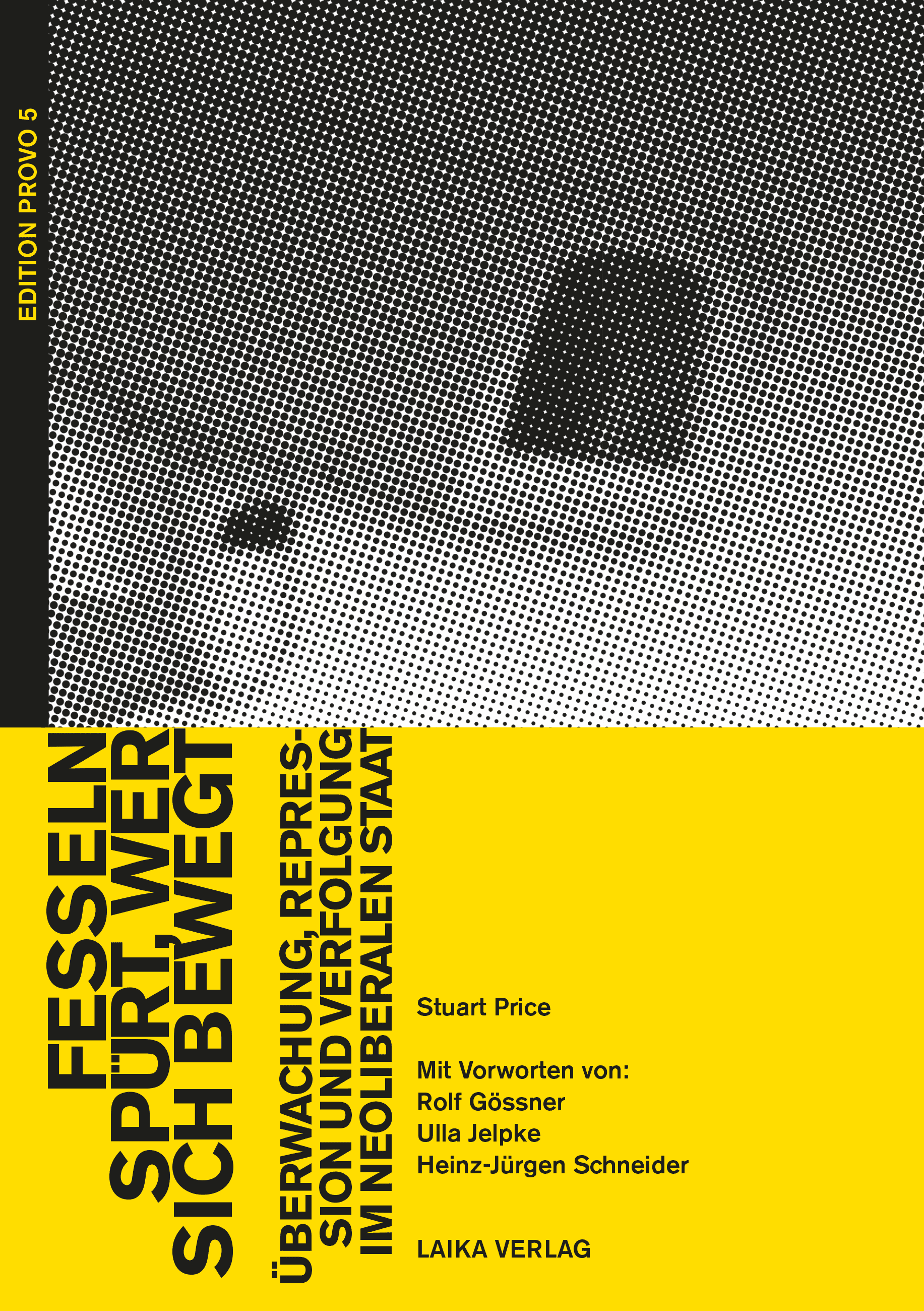 Stuart Price: Fesseln spürt, wer sich bewegt - Edition digital