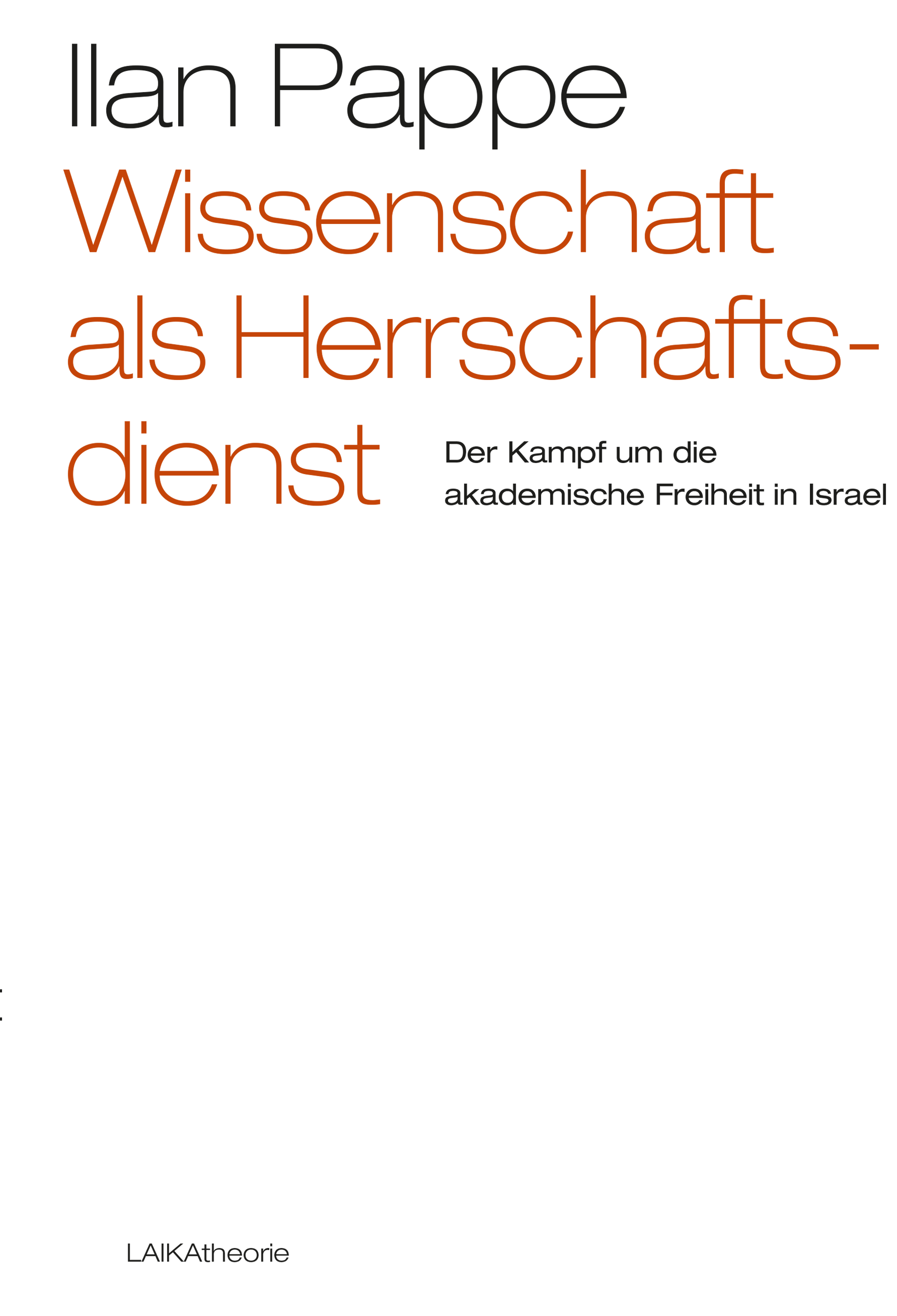 Ilan Pappe: Wissenschaft als Herrschaftsdienst - Edition digital Ilan Pappe: Wissenschaft als Herrschaftsdienst - Edition digital