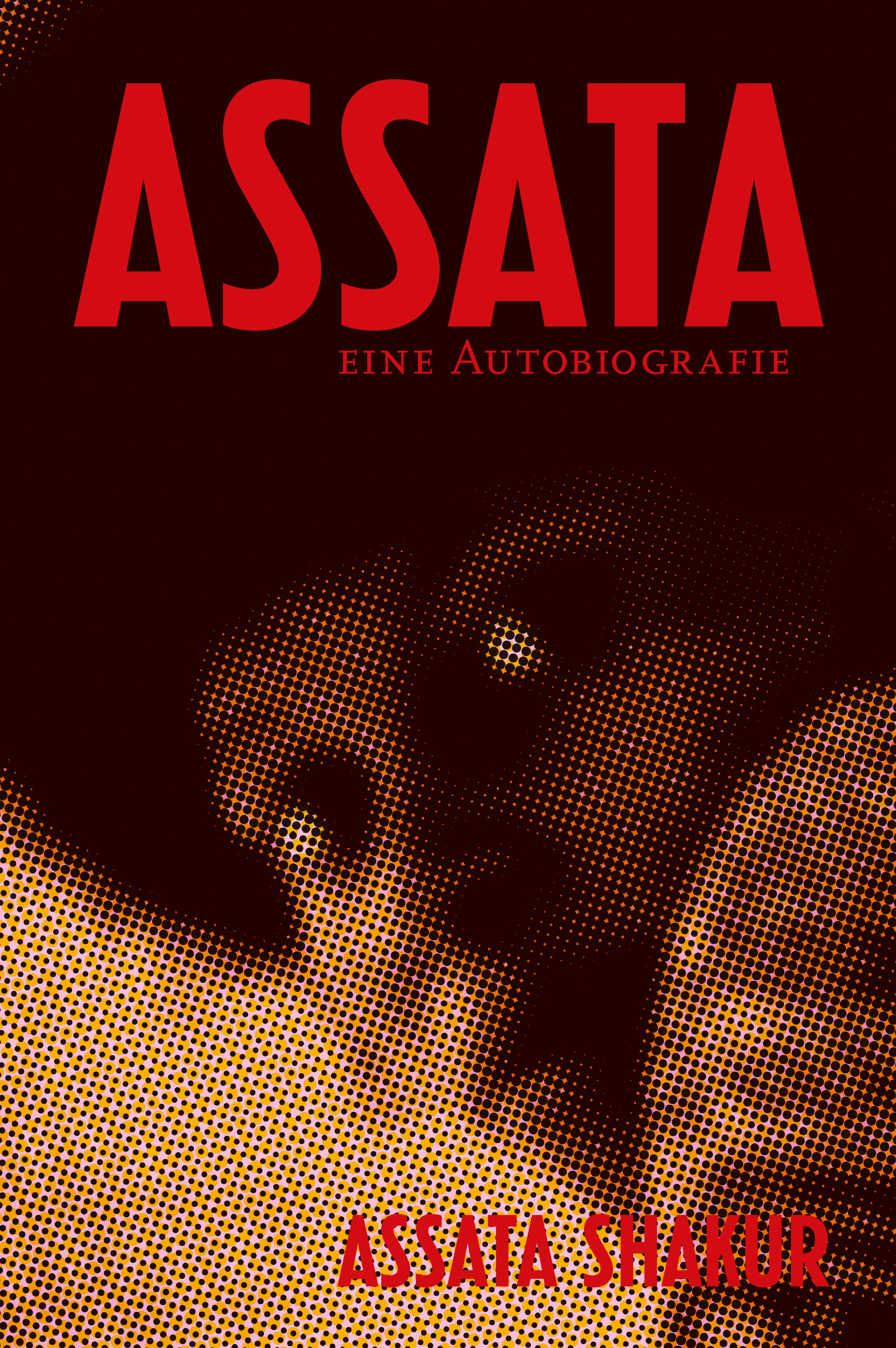 Assata Shakur: Assata. Eine Autobiografie - Edition digital